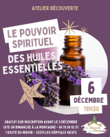 Le pouvoir spirituel des huiles essentielles